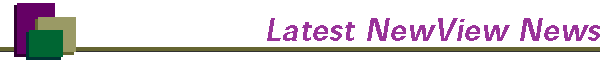 Latest NewView News